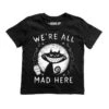 T-shirt Enfant AKUMU 'we're All Mad Here' 1 T-shirt Enfant AKUMU 'we're All Mad Here' -Vêtements Gothiques Boutique 7k14a 540x 900